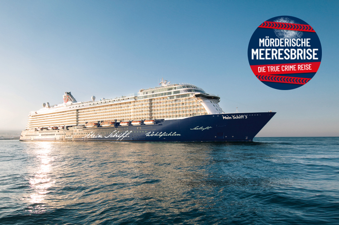 Mein Schiff 3 - Mörderische Meeresbriese  | 01. bis 13. Juni 2024 