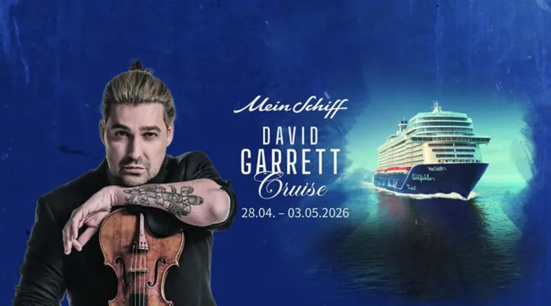 David Garrett mit Geige vor blauem Hintergrund, daneben die Mein Schiff 1, Text: „Mein Schiff David Garrett Cruise 28.04.–03.05.2026“.